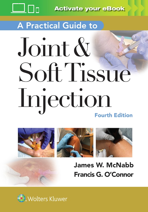 Front cover_A Practical Guide to Joint and Soft Tissue Injection