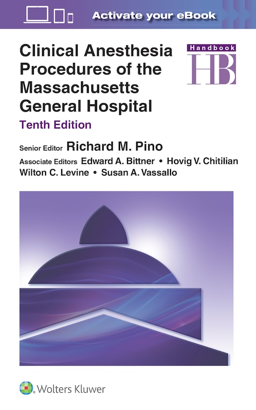 Clinical Anesthesia Procedures Of The Massachusetts General Hospital