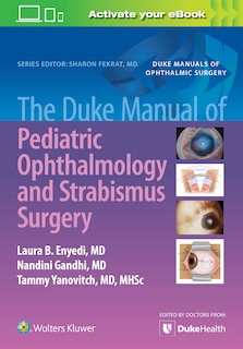 Couverture_Duke Manual of Pediatric Ophthalmology and Strabismus Surgery