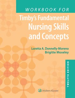 Couverture_Workbook For Timby's Fundamental Nursing Skills And Concepts