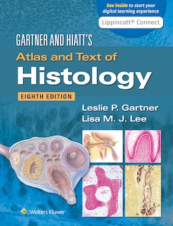Front cover_Gartner And Hiatt's Atlas And Text Of Histology