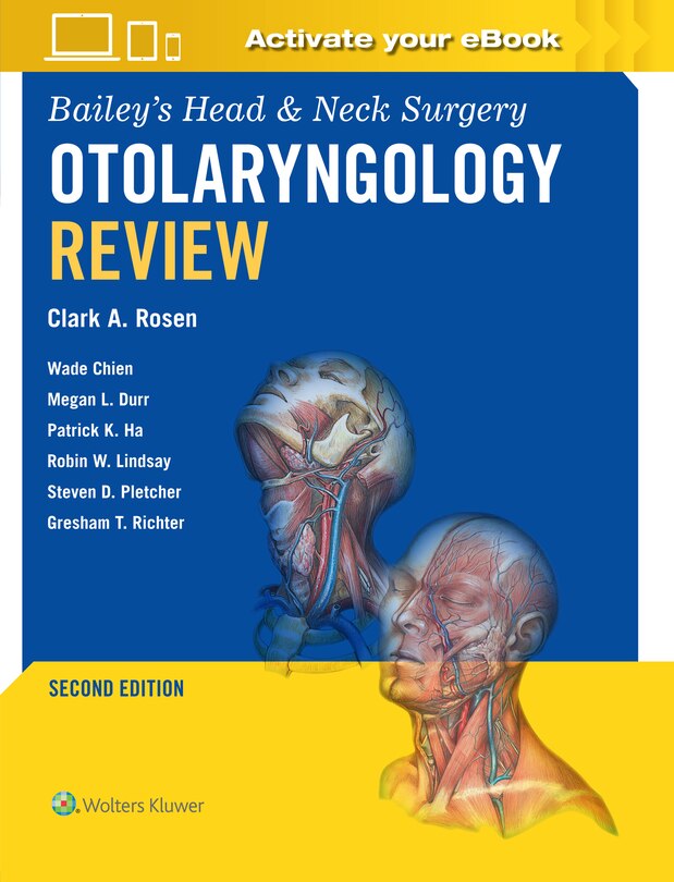 Front cover_Bailey's Head and Neck Surgery Otolaryngology Review
