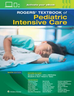 Front cover_Rogers' Textbook of Pediatric Intensive Care