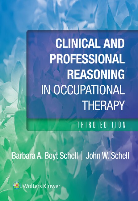 Couverture_Clinical and Professional Reasoning in Occupational Therapy