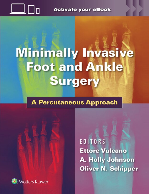 Front cover_Minimally Invasive Foot and Ankle Surgery