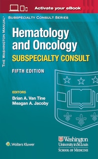 Front cover_The Washington Manual Hematology and Oncology Subspecialty Consult