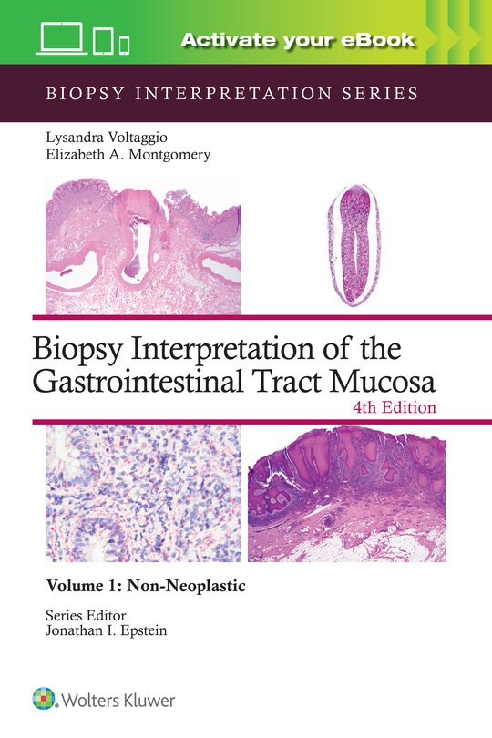 Couverture_Biopsy Interpretation of the Gastrointestinal Tract Mucosa Volume 1