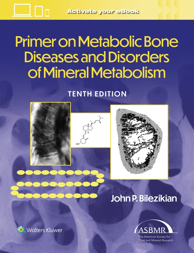 Front cover_Primer on the Metabolic Bone Diseases and Disorders of Mineral Metabolism