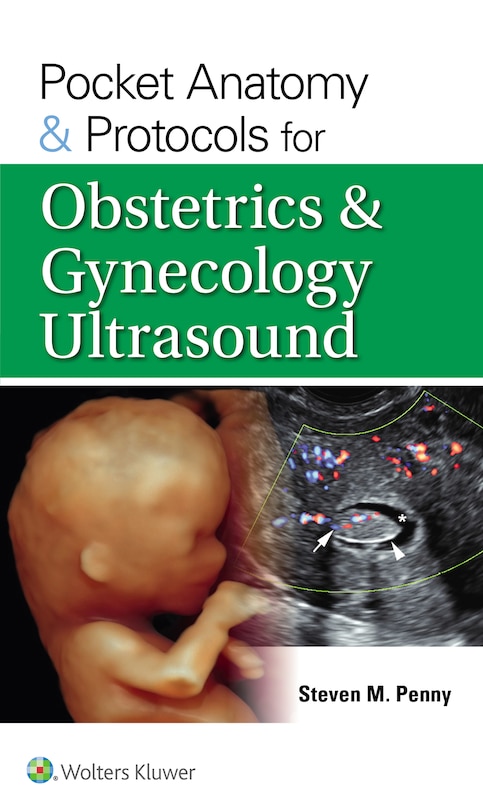 Front cover_Pocket Anatomy and Protocols for Obstetrics and Gynecology Ultrasound