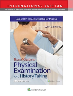 Couverture_Bates' Guide To Physical Examination and History Taking 13e without Videos Lippincott Connect International Edition Print Book and Digital Access Card Package