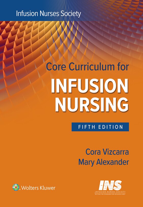 Front cover_Core Curriculum for Infusion Nursing