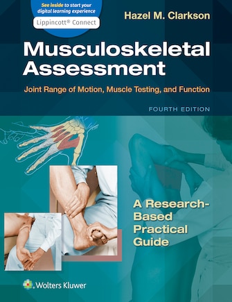 Musculoskeletal Assessment: Joint Range of Motion, Muscle Testing, and Function 4e Lippincott Connect Print Book and Digital Access Card Package