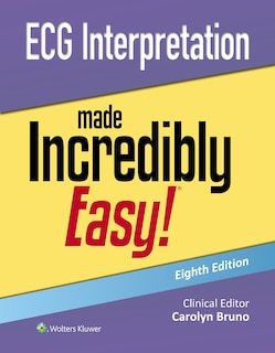 Couverture_ECG Interpretation Made Incredibly Easy!
