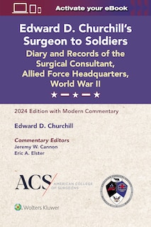 Couverture_Edward D. Churchill's Surgeon to Soldiers