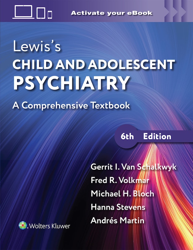 Front cover_Lewis's Child and Adolescent Psychiatry