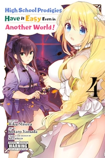Couverture_High School Prodigies Have It Easy Even In Another World!, Vol. 4 (manga)