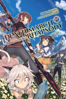 Front cover_Death March To The Parallel World Rhapsody, Vol. 7 (light Novel)
