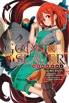 Goblin Slayer Side Story: Year One, Vol. 1 (light Novel)