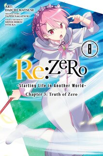 Front cover_Re:zero -starting Life In Another World-, Chapter 3: Truth Of Zero, Vol. 8 (manga)