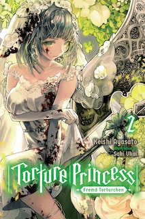 Front cover_Torture Princess: Fremd Torturchen, Vol. 2 (light Novel)