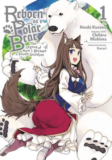 Front cover_Reborn as a Polar Bear, Vol. 1