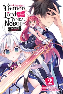 Front cover_The Greatest Demon Lord Is Reborn as a Typical Nobody, Vol. 2 (light novel)