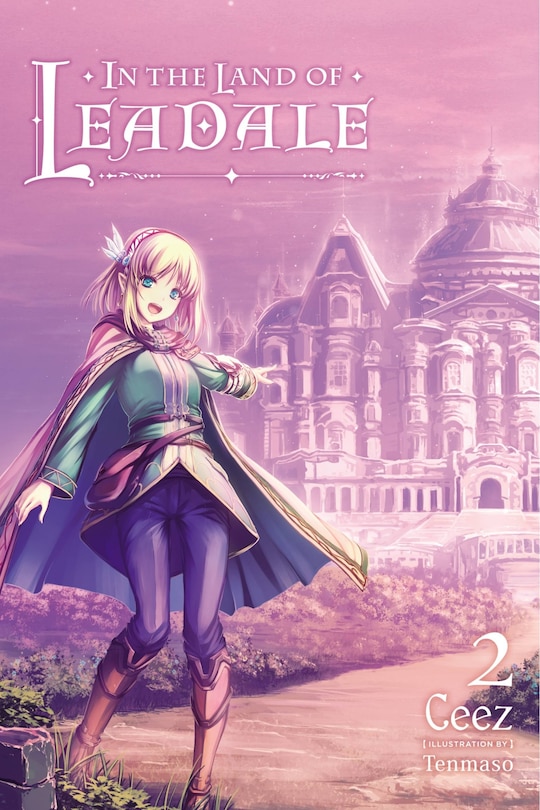 Front cover_In The Land Of Leadale, Vol. 2 (light Novel)