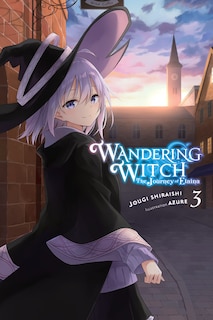 Front cover_Wandering Witch: The Journey of Elaina, Vol. 3 (light novel)