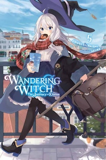 Front cover_Wandering Witch: The Journey Of Elaina, Vol. 5 (light Novel)