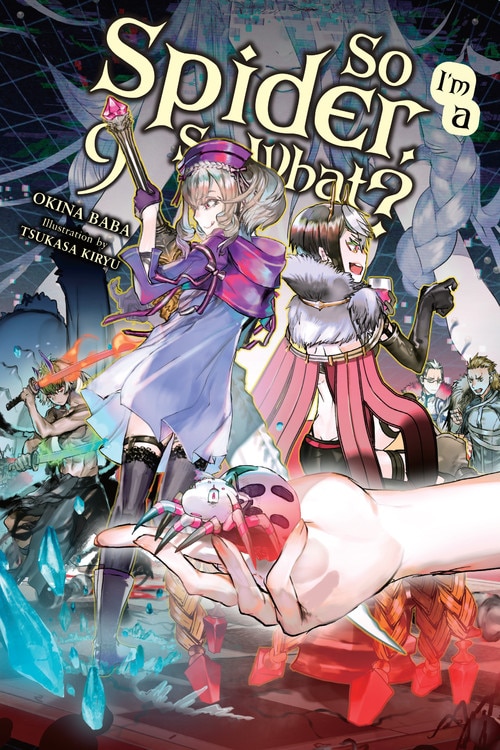 Front cover_So I'm A Spider, So What?, Vol. 9 (light Novel)