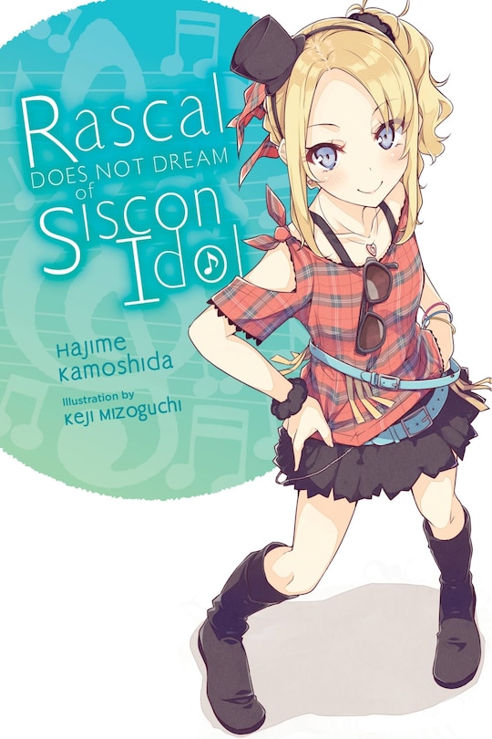 Front cover_Rascal Does Not Dream Of Siscon Idol (light Novel)