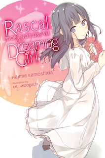 Couverture_Rascal Does Not Dream Of A Dreaming Girl (light Novel)