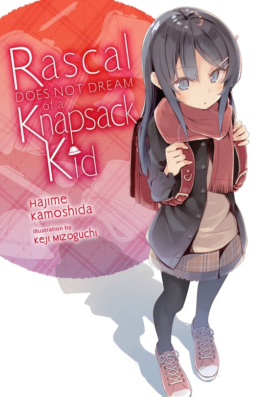 Front cover_Rascal Does Not Dream of a Knapsack Kid (light novel)