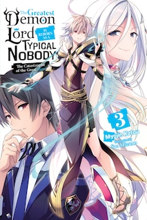 Front cover_The Greatest Demon Lord Is Reborn as a Typical Nobody, Vol. 3 (light novel)