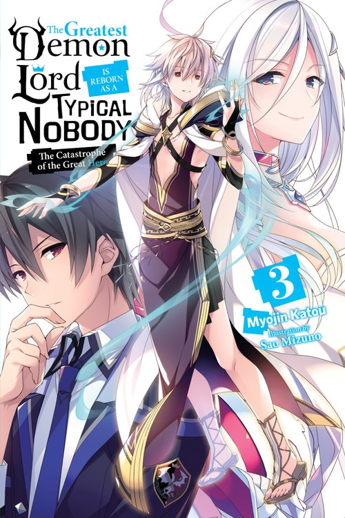 Front cover_The Greatest Demon Lord Is Reborn as a Typical Nobody, Vol. 3 (light novel)