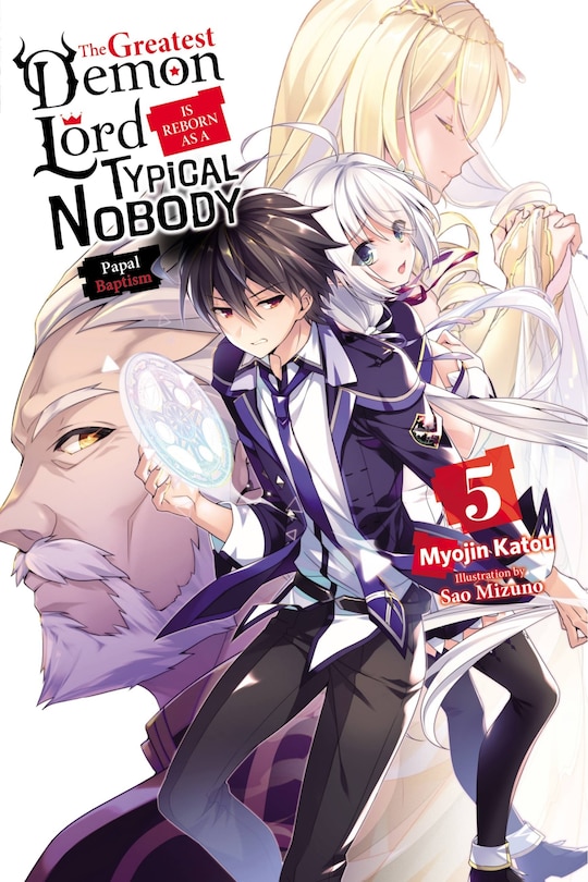 Front cover_The Greatest Demon Lord Is Reborn as a Typical Nobody, Vol. 5 (light novel)