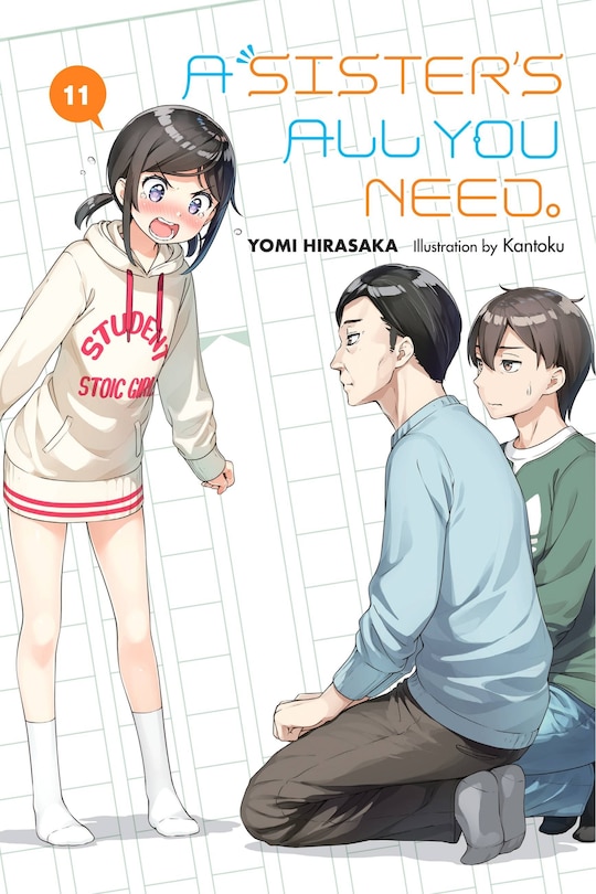 Front cover_A Sister's All You Need., Vol. 11 (light Novel)