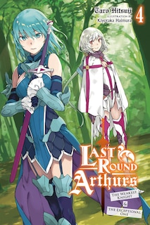 Couverture_Last Round Arthurs, Vol. 4 (light novel)