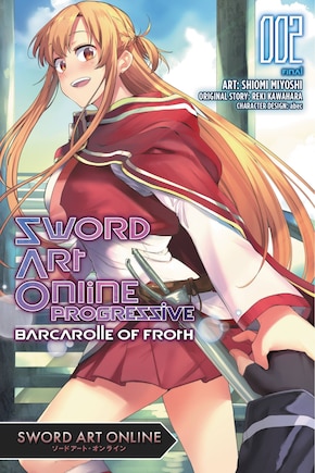 Sword Art Online Progressive Barcarolle Of Froth, Vol. 2 (manga)