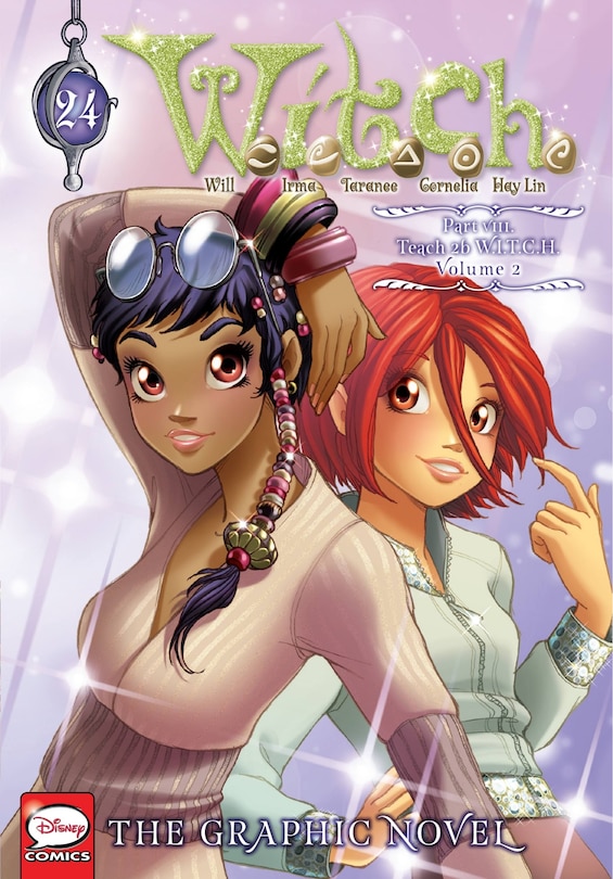 Front cover_W.i.t.c.h.: The Graphic Novel, Part Viii. Teach 2b W.i.t.c.h., Vol. 2