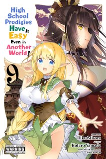 Front cover_High School Prodigies Have It Easy Even In Another World!, Vol. 9 (manga)