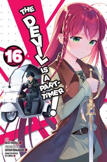Front cover_The Devil Is a Part-Timer!, Vol. 16 (manga)