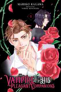 The Vampire And His Pleasant Companions, Vol. 1 by Narise Konohara