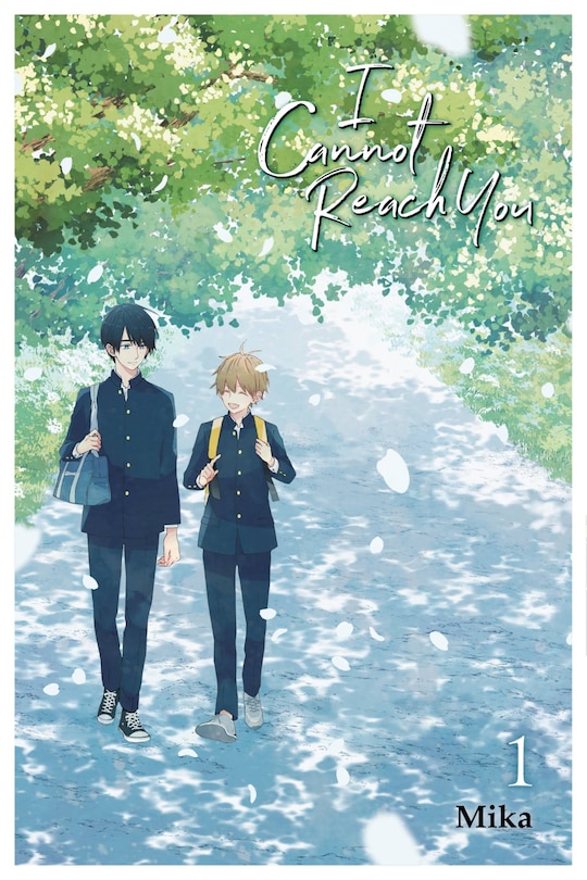 Front cover_I Cannot Reach You, Vol. 1