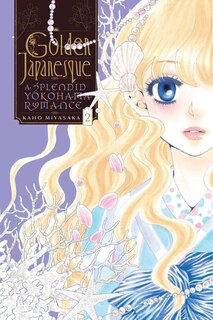 Front cover_Golden Japanesque: A Splendid Yokohama Romance, Vol. 2