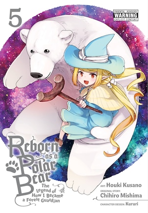 Reborn As A Polar Bear, Vol. 5: The Legend Of How I Became A Forest Guardian