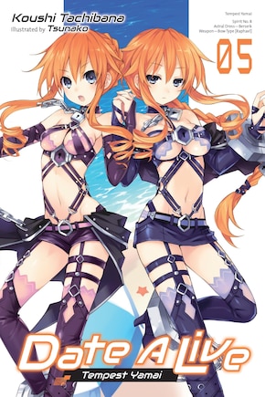 Date A Live, Vol. 5 (light Novel)