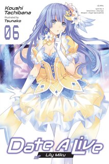 Front cover_Date A Live, Vol. 6 (light Novel)