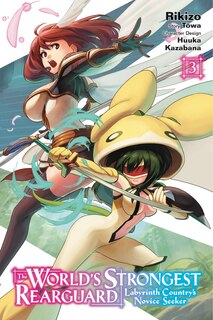 Front cover_The World's Strongest Rearguard: Labyrinth Country's Novice Seeker, Vol. 3 (manga)