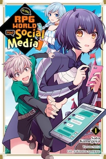 Front cover_If The Rpg World Had Social Media..., Vol. 1 (manga)